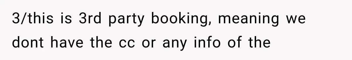 Newlyweds Refused to Show ID at Hotel, Then Their Wedding Night Turned Into a Disaster 3/this is 3rd party booking, meaning we dont have the cc or any info of the
