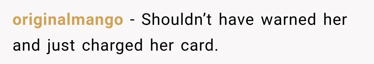 Newlyweds Refused to Show ID at Hotel, Then Their Wedding Night Turned Into a Disaster originalmango − Shouldn’t have warned her and just charged her card.