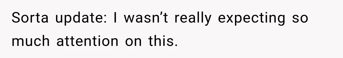 Woman Refuses to Change Her Name Because Her Friends Think It’s “Problematic,” Drama Explodes Sorta update: I wasn’t really expecting so much attention on this.