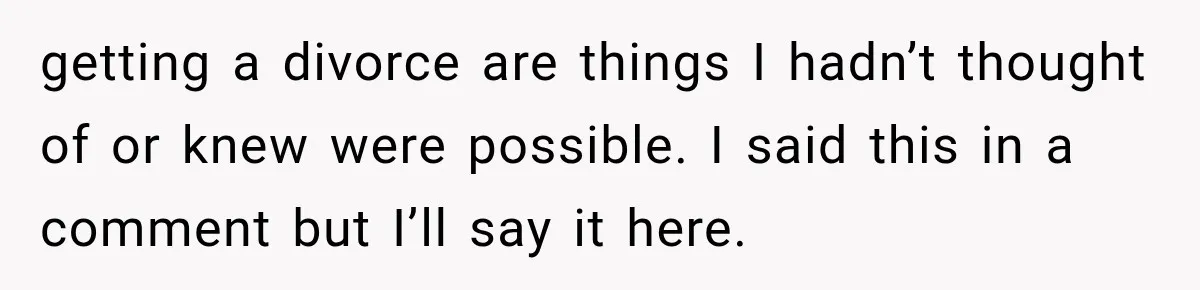 Husband Makes Their Nanny Quit After Repeatedly Crossing Boundaries She Clearly Set getting a divorce are things I hadn’t thought of or knew were possible. I said this in a comment but I’ll say it here.