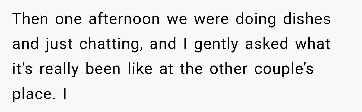 UPDATE: Why One Mom Stayed at Her Sister’s After Her Husband Missed Their Son’s Birth Then one afternoon we were doing dishes and just chatting, and I gently asked what it’s really been like at the other couple’s place. I