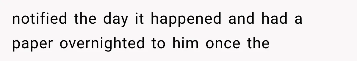 Divorced Dad Found His Ex After a Strange Text, Then Faced Telling Their Sons the Unthinkable notified the day it happened and had a paper overnighted to him once the