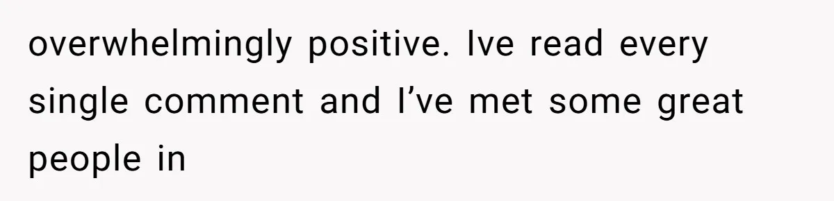 Man Secretly Hoped His Relationship Would End, Then Faced the Tragedy He Never Expected overwhelmingly positive. Ive read every single comment and I’ve met some great people in