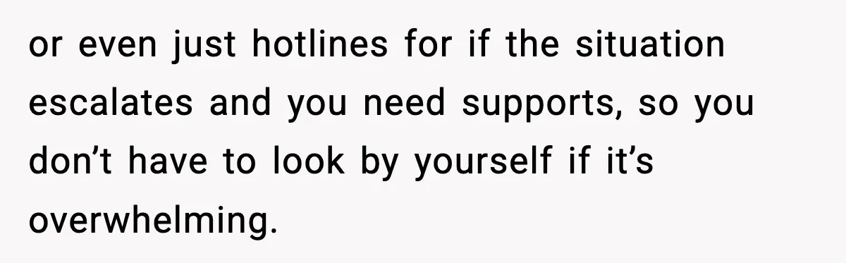New Mom Says Husband Criticized Her Appearance Days After Giving Birth or even just hotlines for if the situation escalates and you need supports, so you don’t have to look by yourself if it’s overwhelming.
