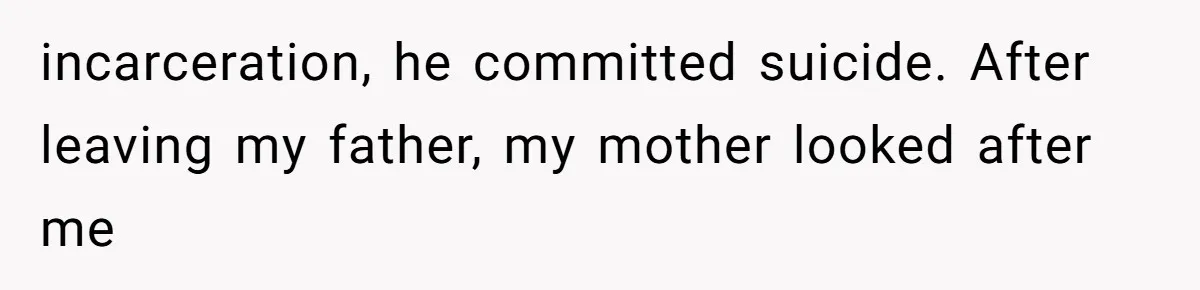 Man Reveals His Darkest Secret After Years Alone, But Therapy Helped Him Rebuild His Life incarceration, he committed suicide. After leaving my father, my mother looked after me