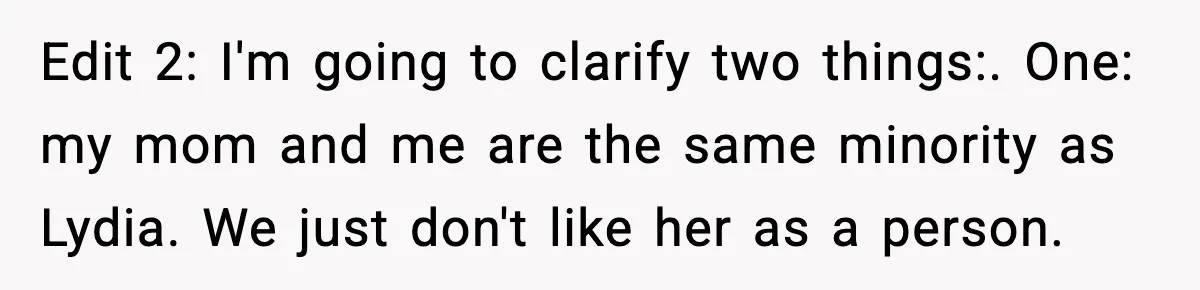 Quiet Library Worker Finally Silences Her Coworker With One Perfect Sentence Edit 2: I'm going to clarify two things:. One: my mom and me are the same minority as Lydia. We just don't like her as a person.