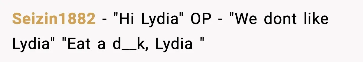 Quiet Library Worker Finally Silences Her Coworker With One Perfect Sentence Seizin1882 − "Hi Lydia" OP - "We dont like Lydia" "Eat a d__k, Lydia "