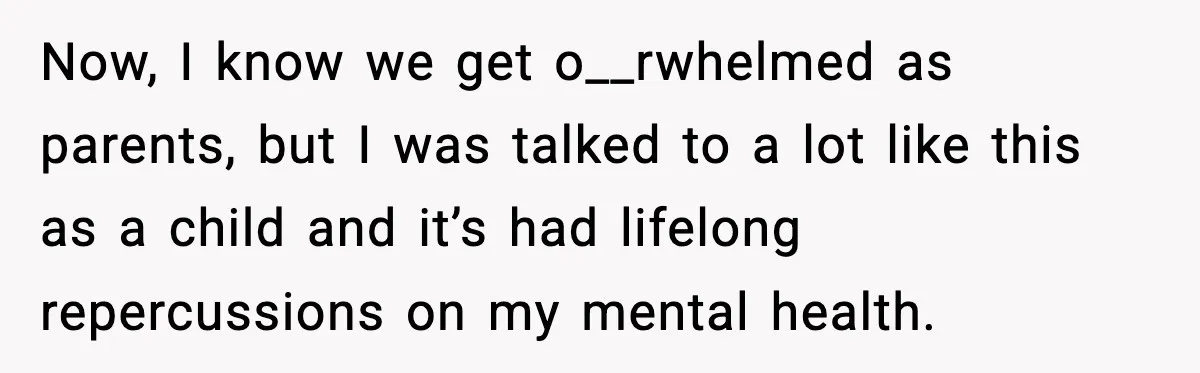 Mom Quietly Teaches Another Parent A Lesson After Seeing How She Treated Her Son Now, I know we get o__rwhelmed as parents, but I was talked to a lot like this as a child and it’s had lifelong repercussions on my mental health.
