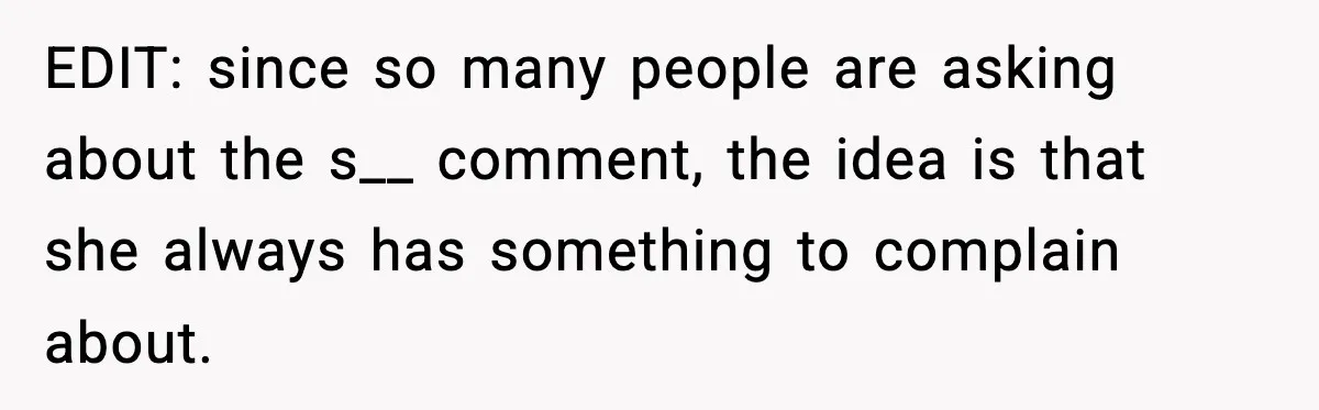 Husband Gets Tired Of His Wife’s Pinching, But Reddit Questions His Behavior Too EDIT: since so many people are asking about the s__ comment, the idea is that she always has something to complain about.
