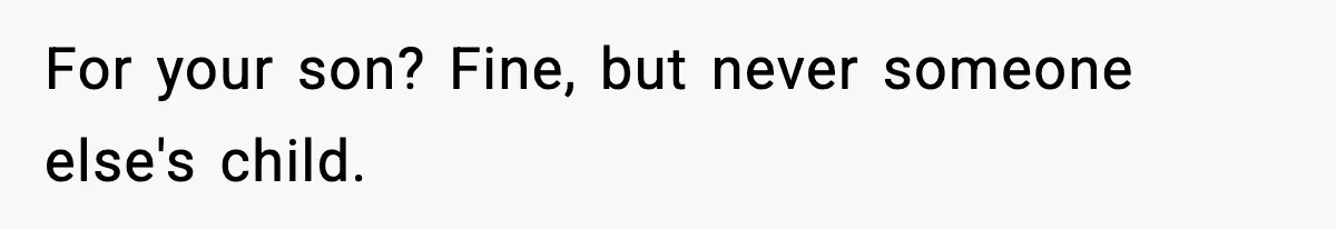 Husband Gets Tired Of His Wife’s Pinching, But Reddit Questions His Behavior Too For your son? Fine, but never someone else's child.