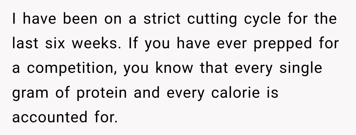 I have been on a strict cutting cycle for the last six weeks. If you have ever prepped for a competition, you know that every single gram of protein and...