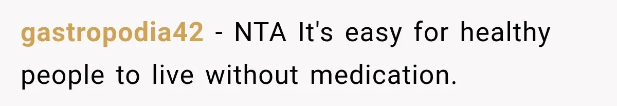 gastropodia42 − NTA It's easy for healthy people to live without medication.
