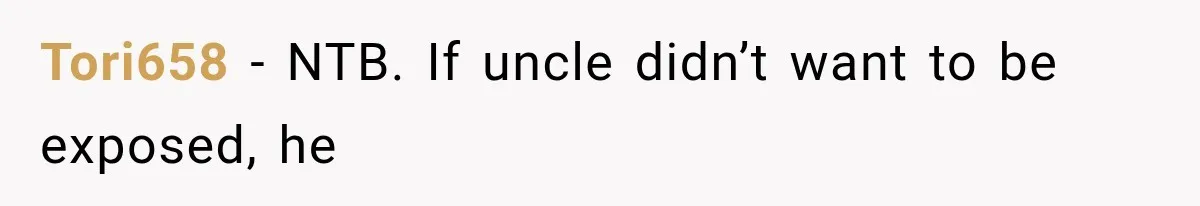 Tori658 − NTB. If uncle didn’t want to be exposed, he