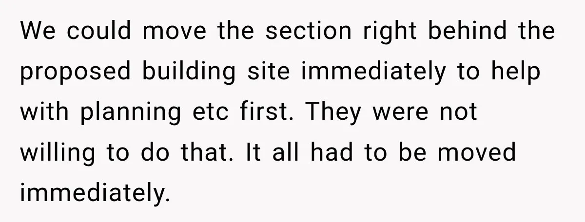 Neighbor Sued Over Six Inches of Fence, So This Rancher Gave Him Exactly What He Asked For We could move the section right behind the proposed building site immediately to help with planning etc first. They were not willing to do that. It all had to be...
