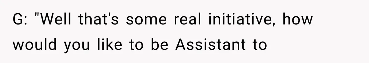 Customer Praises a “Store Employee,” Then the Manager Realizes He Doesn’t Even Work There G: "Well that's some real initiative, how would you like to be Assistant to
