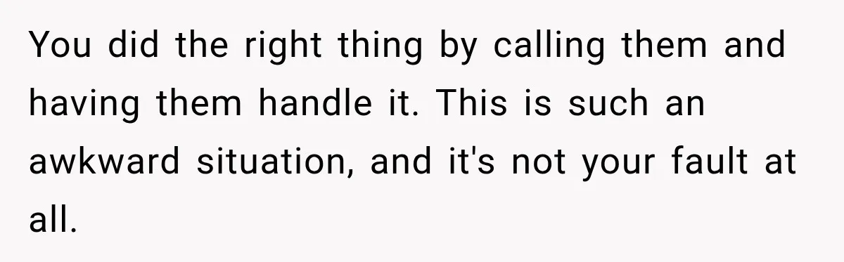Egg Donor Gets Called “Mom” by Child, But the Real Problem Was Grandma You did the right thing by calling them and having them handle it. This is such an awkward situation, and it's not your fault at all.