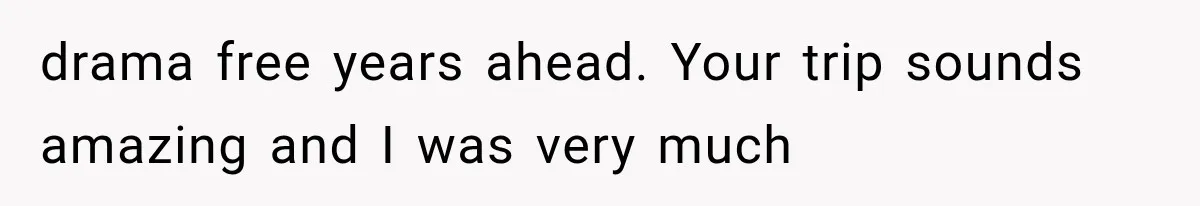 Couple Forces Their Fancy Wedding Ideas on Others, but Their Own Trip Becomes a Disaster drama free years ahead. Your trip sounds amazing and I was very much