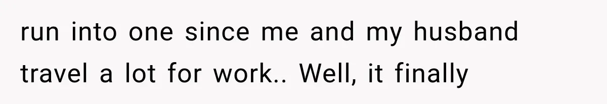 Passenger Takes Their Paid Seats, but a Clever Comment Makes the Seat Thief Move run into one since me and my husband travel a lot for work.. Well, it finally