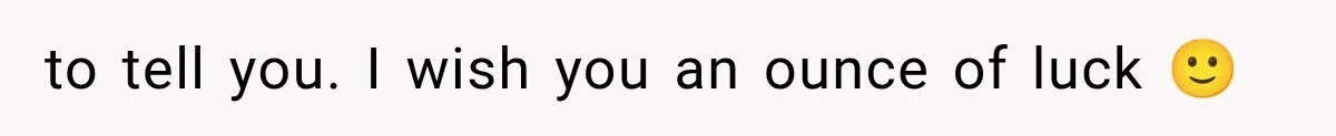 to tell you. I wish you an ounce of luck 🙂