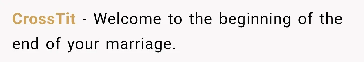 CrossTit − Welcome to the beginning of the end of your marriage.