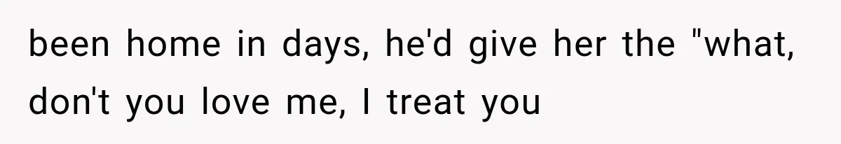 Roommate Steals Her Bigger Bedroom While She’s Away, But The Real Villain Was Her Boyfriend been home in days, he'd give her the "what, don't you love me, I treat you