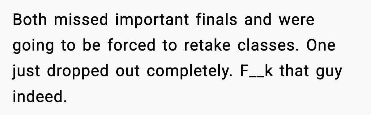 Fed-Up Neighbor Gets Revenge On Loud Vacation Rentals With The Most Petty Playlist Ever Both missed important finals and were going to be forced to retake classes. One just dropped out completely. F__k that guy indeed.