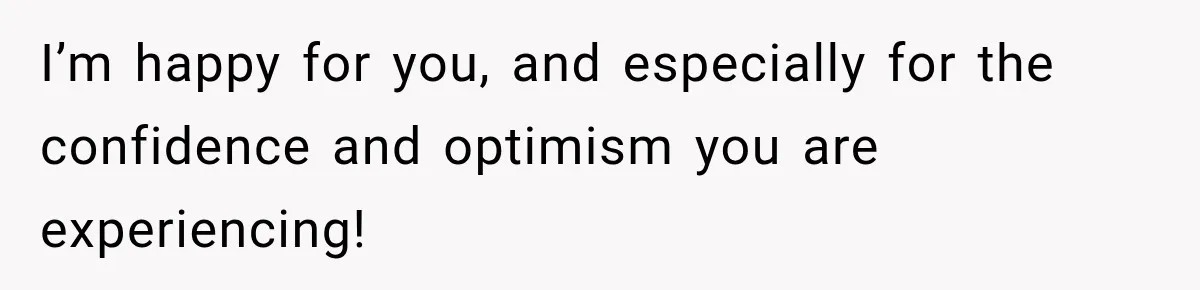 Man Gives Up On Dating Apps, Then Finds A Connection At A Museum Night Event I’m happy for you, and especially for the confidence and optimism you are experiencing!