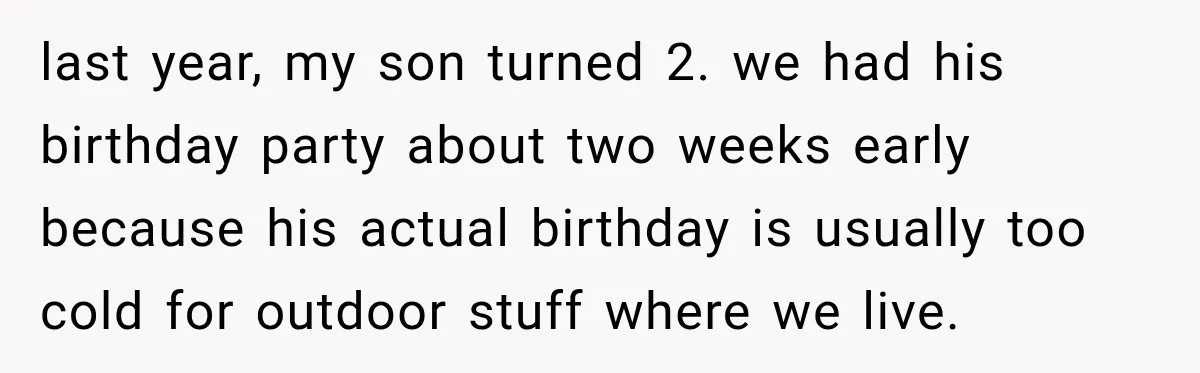 last year, my son turned 2. we had his birthday party about two weeks early because his actual birthday is usually too cold for outdoor stuff where we live.