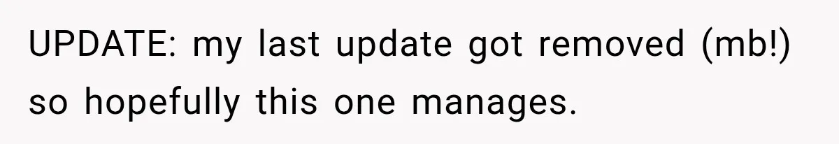 UPDATE: my last update got removed (mb!) so hopefully this one manages.