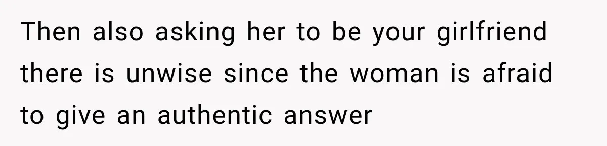 Man Plans A Romantic Trip To Win Her Over, But She Sees A Completely Different Story Then also asking her to be your girlfriend there is unwise since the woman is afraid to give an authentic answer