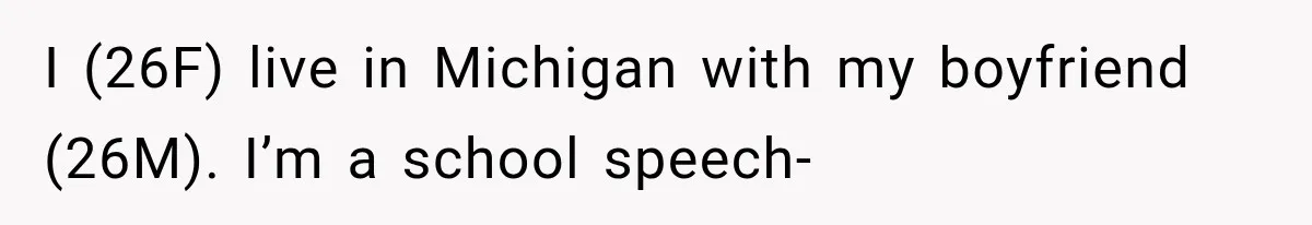 Sister Gets A Free Ride To The Beach, Then Her Entitlement Ends The Entire Trip I (26F) live in Michigan with my boyfriend (26M). I’m a school speech-