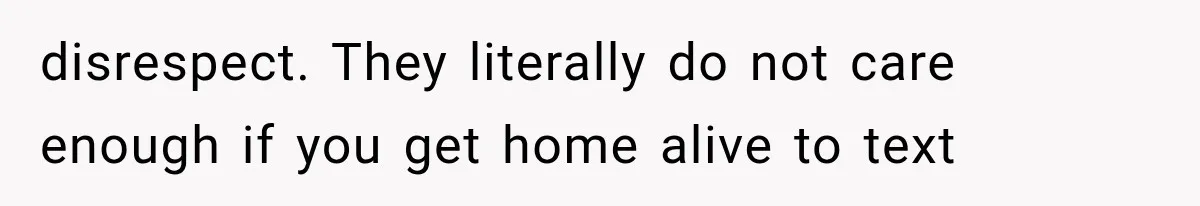 Sister Gets A Free Ride To The Beach, Then Her Entitlement Ends The Entire Trip disrespect. They literally do not care enough if you get home alive to text
