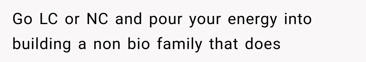 Sister Gets A Free Ride To The Beach, Then Her Entitlement Ends The Entire Trip Go LC or NC and pour your energy into building a non bio family that does