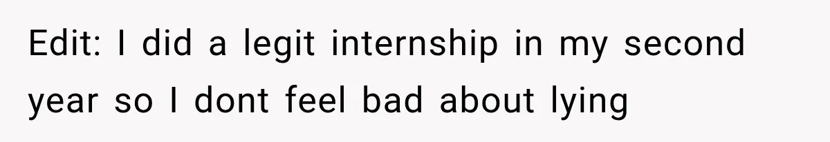 She Lost Her Internship Hours, So Her Mom Helped Her Pull Off A Graduation Scheme Edit: I did a legit internship in my second year so I dont feel bad about lying