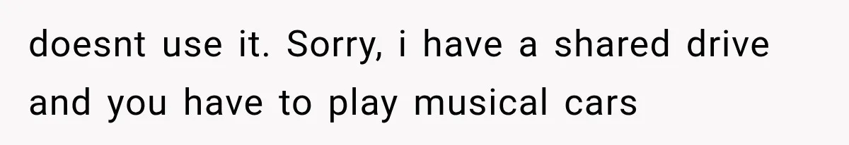 doesnt use it. Sorry, i have a shared drive and you have to play musical cars