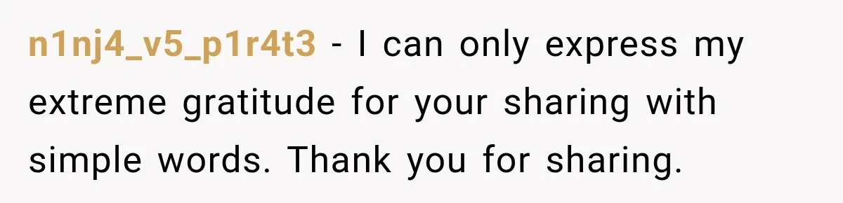 n1nj4_v5_p1r4t3 − I can only express my extreme gratitude for your sharing with simple words. Thank you for sharing.