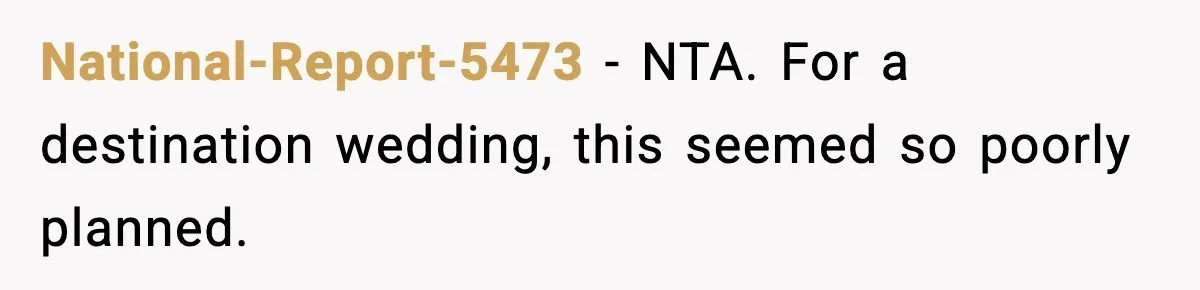 National-Report-5473 − NTA. For a destination wedding, this seemed so poorly planned.