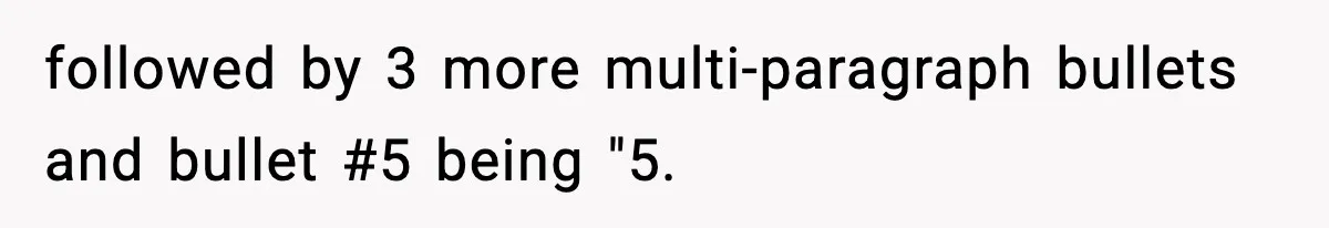 followed by 3 more multi-paragraph bullets and bullet #5 being "5.