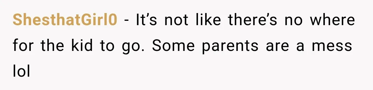 Parents Brought Their Child Into an Adults-Only Spa, Then Blamed Everyone Else for Enforcing the Rule ShesthatGirl0 − It’s not like there’s no where for the kid to go. Some parents are a mess lol