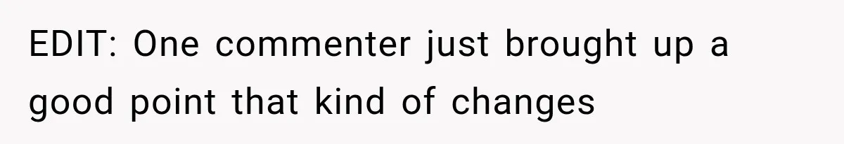 EDIT: One commenter just brought up a good point that kind of changes