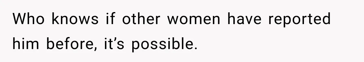 Woman Cancels After Her Date Runs Two Hours Late, Then He Starts Contacting Her Everywhere Who knows if other women have reported him before, it’s possible.