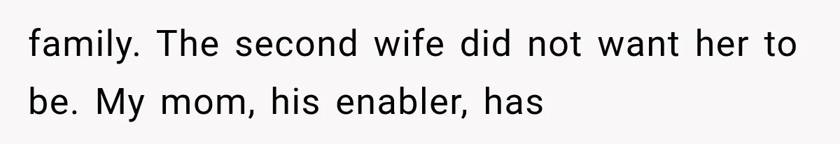 She Spent Years Supporting Her Brother’s Children, Then Her Family Expected Her to Become Their Parent family. The second wife did not want her to be. My mom, his enabler, has