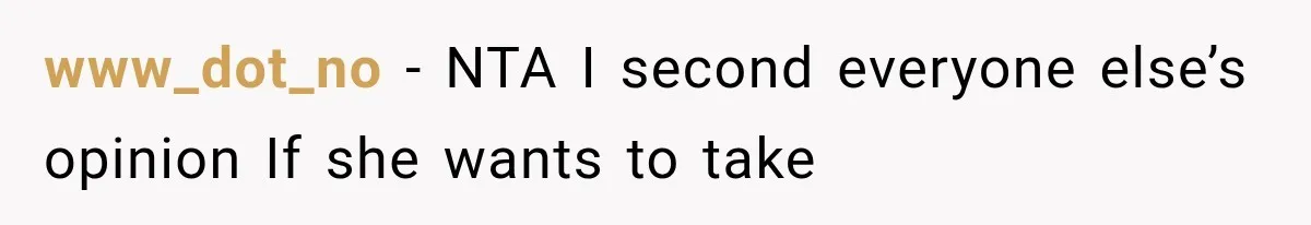 She Spent Years Supporting Her Brother’s Children, Then Her Family Expected Her to Become Their Parent www_dot_no − NTA I second everyone else’s opinion If she wants to take