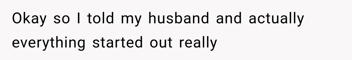 She Feared Telling Her Husband About Baby Number Four, Then the Hospital Revealed a Bigger Twist Okay so I told my husband and actually everything started out really