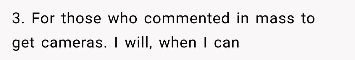 Family Shows Up Uninvited After Mocking His Struggle, But His Relatives Finally Call Them Out 3. For those who commented in mass to get cameras. I will, when I can