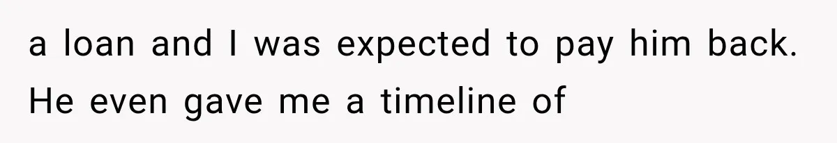 Millionaire Boyfriend Makes Her Split Every Bill, So She Finally Realizes She’s Been Alone All Along a loan and I was expected to pay him back. He even gave me a timeline of