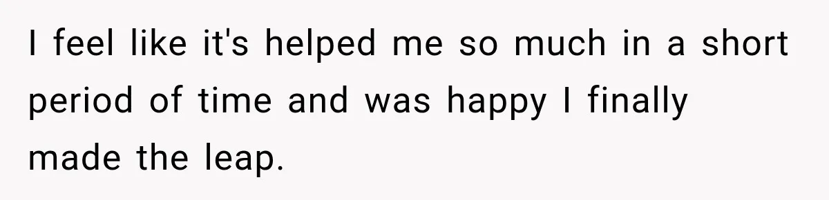 Woman Hid Her Mental Health Medication From Her Husband, But The Real Problem Wasn’t The Prescription I feel like it's helped me so much in a short period of time and was happy I finally made the leap.