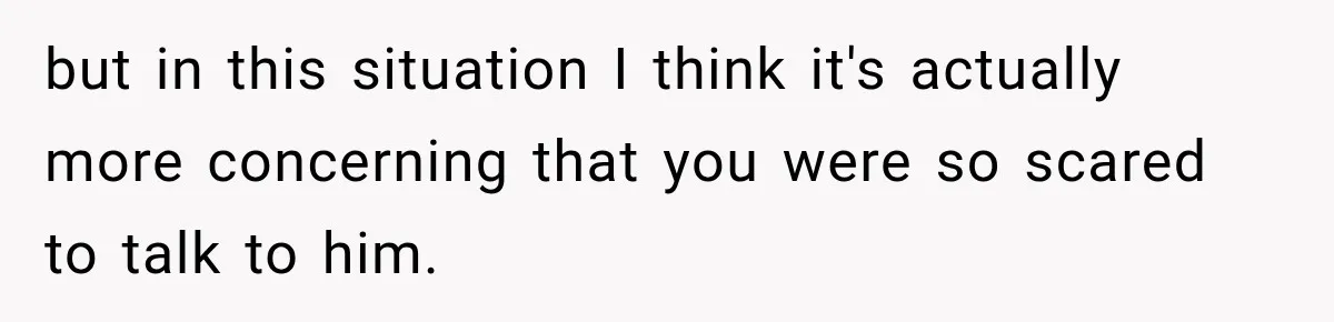 Woman Hid Her Mental Health Medication From Her Husband, But The Real Problem Wasn’t The Prescription but in this situation I think it's actually more concerning that you were so scared to talk to him.