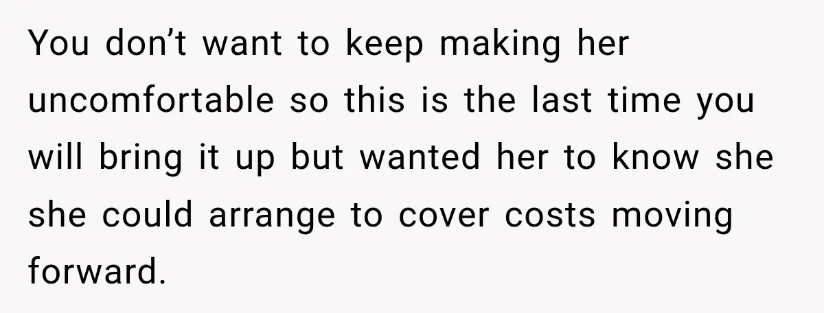 She Refused to Keep Funding Her Sister’s Wedding, Until a $2,000 Debt Was Finally Paid Back You don’t want to keep making her uncomfortable so this is the last time you will bring it up but wanted her to know she she could arrange to cover...