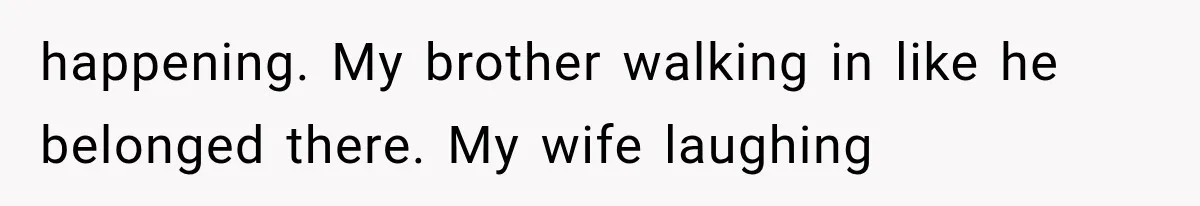 Man Bans Brother From Thanksgiving, Then Reveals the Betrayal That Destroyed His Family happening. My brother walking in like he belonged there. My wife laughing